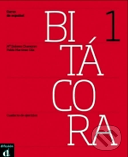 Levně Bitacora 1 (A1) – Cuaderno de ejercicios + CD - kniha z kategorie Jazykové učebnice a slovníky