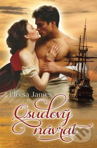 E-kniha: Osudový návrat (Eloisa James). OLDAG, 2021