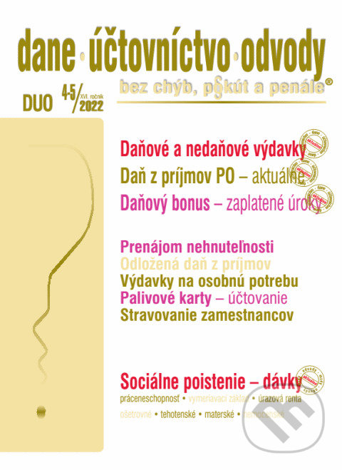 Levně Dane, účtovníctvo, odvody č. 4-5 / 2022 - Daňové a nedaňové výdavky v roku 2022 - kniha z kategorie Dane