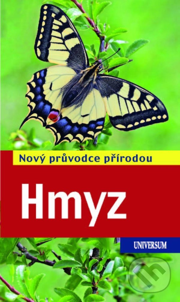 Levně Hmyz - Nový průvodce přírodou - Heiko Bellmann - kniha z kategorie Biológia