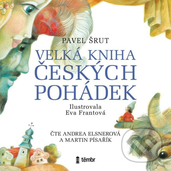 Levně Velká kniha českých pohádek - Pavel Šrut - audiokniha z kategorie Rozprávky
