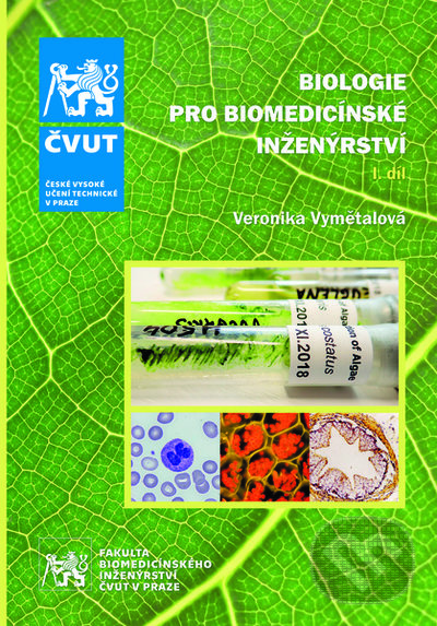 Levně Biologie pro biomedicínské inženýrství. I. díl (4. přeprac. vydání) - kniha z kategorie Učebnice a slovníky