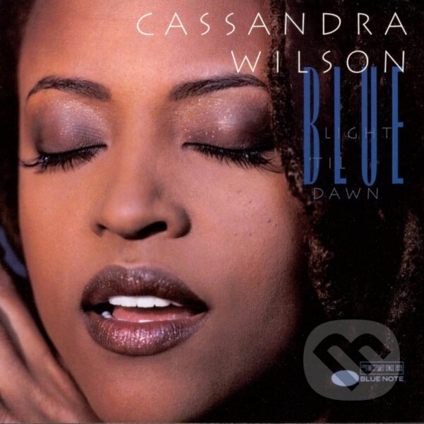 Cassandra Wilson: Blue Light Til Dawn (Blue Note Classic) LP - Cassandra Wilson, Hudobné albumy, 2022