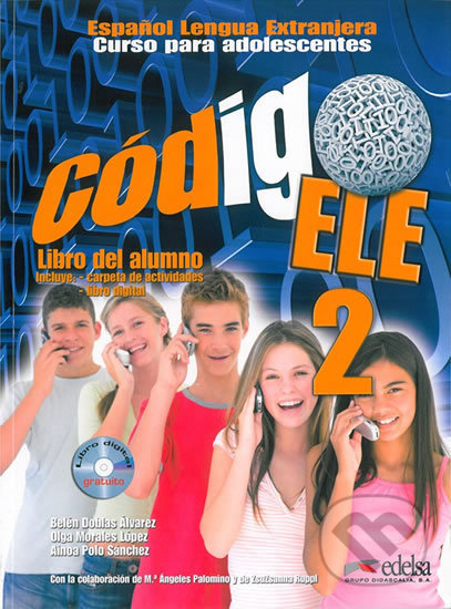 Código ELE 2/A2 - Libro del alumno + CD - Belén Álvarez Doblas, Edelsa, 2013