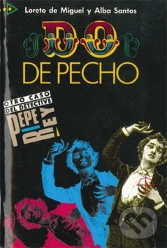 Levně Colección para que leas: Do de pecho - Alba Santos, Loreto de Miguel - kniha z kategorie Jazykové učebnice a slovníky