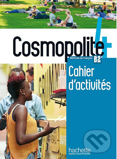 Levně Cosmopolite 4 B2 (Cahier d'ativites + CD audio) - Emilie Mathieu-Benoit, A Veillon-Leroux, Anais Mater - kniha z kategorie Jazykové učebnice a…