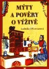 Kniha: Mýty a pověry o výživě (Ludmila Oliveriusová). EB-Eva Babická, 2003
