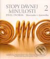 Kniha: Stopy dávnej minulosti 2 (Pavel Dvořák). Rak, 2004