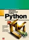 Kniha: Začínáme programovat v jazyce Python (Daryl Harms a Kenneth McDonald)