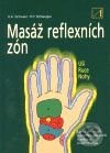Masáž reflexních zón - Ronald P. Schweppe, Aljoscha Schwarz, Alternativa, 2003