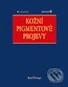 Kniha: Kožní pigmentové projevy (Karel Pizinger). Grada, 2003