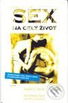Kniha: Sex na celý život (Stephen C. George a Winston Ken Caina). Columbus, 2003