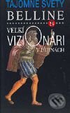 Kniha: Veľkí vizionári v dejinách (Autorský kolektiv). Slovenské pedagogické nakladateľstvo - Mladé letá, 2003