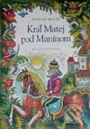 Kniha: Kráľ Matej pod Manínom (Štefan Meliš). Matica slovenská, 2002