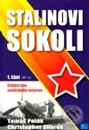 Kniha: Stalinovi sokoli - 1. část (A - L) (Christopher Shores a Tomáš Polák). Deus, 2003
