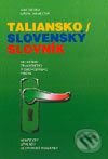 Levně Taliansko-slovenský slovník ekonómie, finančného a obchodného práva - kniha z kategorie Jazykové učebnice a slovníky