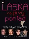 Levně Láska na prvý pohľad - Kolektív autorov - kniha z kategorie Životopisy