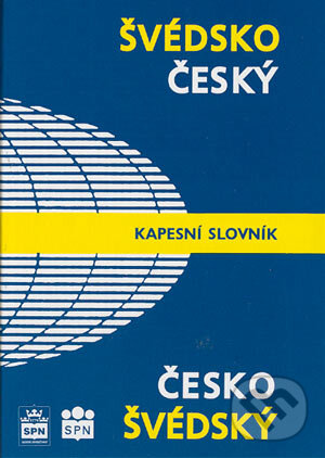 Kniha: Švédsko-český a česko-švédsky kapesní slovník (Jana Svatošová, Miloslav Červenka a Zuzana Hlavičková). Státní pedagogické nakladatelství, 1999