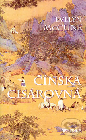 Levně Čínska cisárovná - Evelyn McCune - kniha z kategorie Beletria