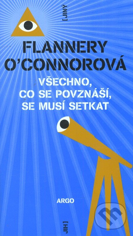 Levně Všechno, co se povznáší, se musí setkat - Flannery O’Connorová - kniha z kategorie Beletria