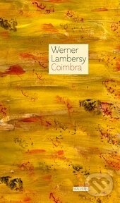 Levně Coimbra - Werner Lambercy - kniha z kategorie Poézia