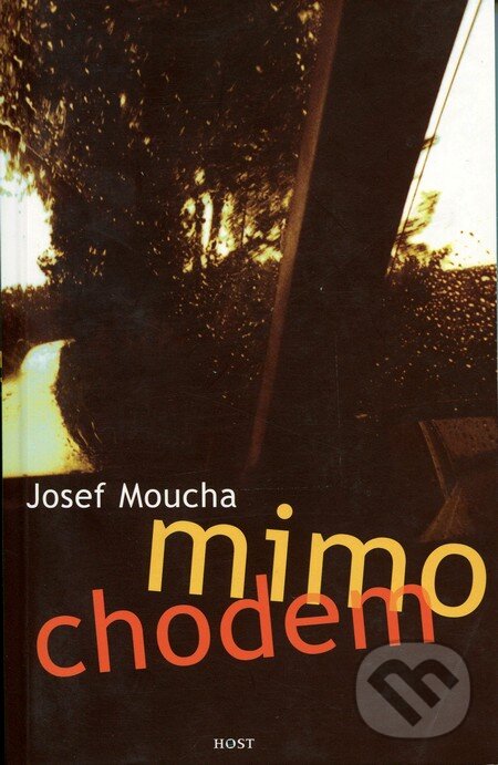 Levně Mimochodem - Josef Moucha - kniha z kategorie Beletria