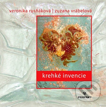 Levně Krehké invencie - Veronika Rusňáková, Zuzana Vrábelová - kniha z kategorie Poézia