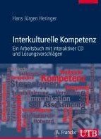Interkulturelle Kompetenz - Hans Jürgen Heringer, UTB, 2012