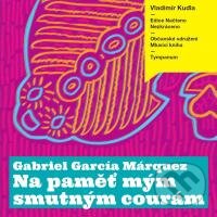 Levně Na paměť mým smutným courám - Gabriel García Márquez - audiokniha z kategorie Spoločenská beletria