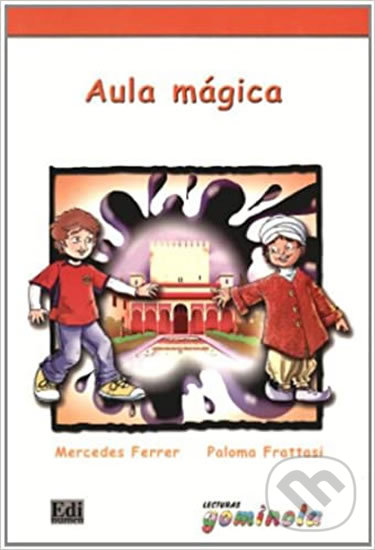 Levně Lecturas Gominola - Aula mágica - Libro - kniha z kategorie Jazykové učebnice a slovníky