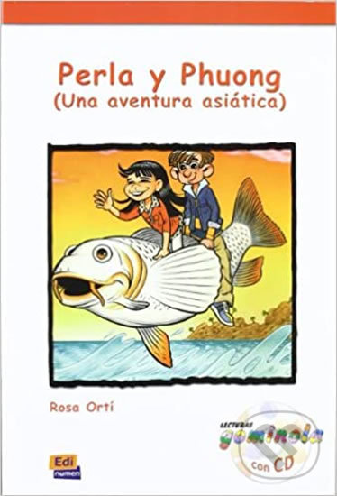 Levně Lecturas Gominola - Perla y Phuong - Libro + CD - kniha z kategorie Jazykové učebnice a slovníky