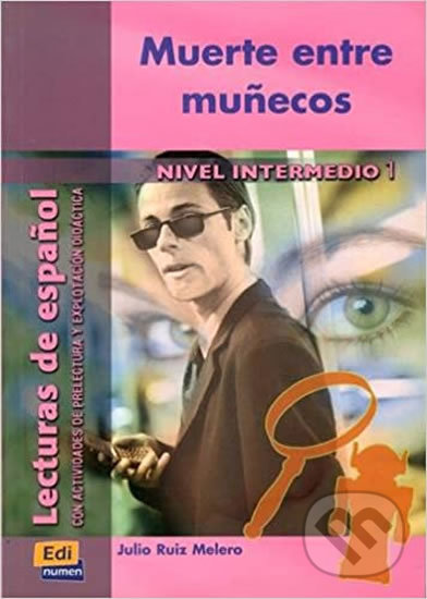 Levně Lecturas graduadas Intermedio - Muerte entre munecos - Libro - kniha z kategorie Jazykové učebnice a slovníky