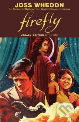 Kniha: Firefly: Legacy Edition Book One (Chris Roberson a Zack Whedon). Boom! Studios, 2018