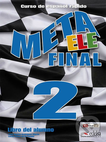 Levně Meta ELE Final 2/B1+, B2.1, B2.2 - Libro del alumno - kniha z kategorie Jazykové učebnice a slovníky