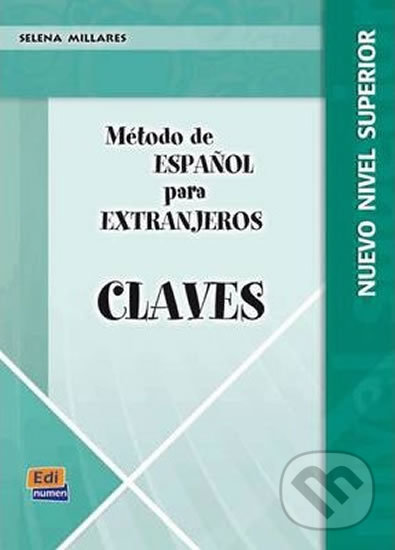 Levně Método E/LE para Extranjeros Superior B2 - Libro de claves - kniha z kategorie Jazykové učebnice a slovníky