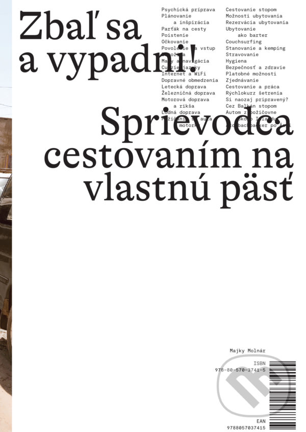Levně Zbaľ sa a vypadni! (Sprievodca cestovaním na vlastnú päsť) - kniha z kategorie Mapy a cestovanie