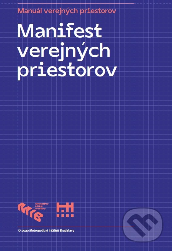 Levně Manifest verejných priestorov - kniha z kategorie Humanitné a spoločenské vedy