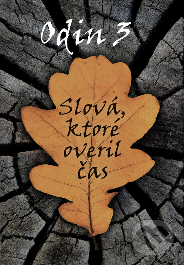 Levně Odin 3 (Slová, ktoré overil čas) - kniha z kategorie Citáty