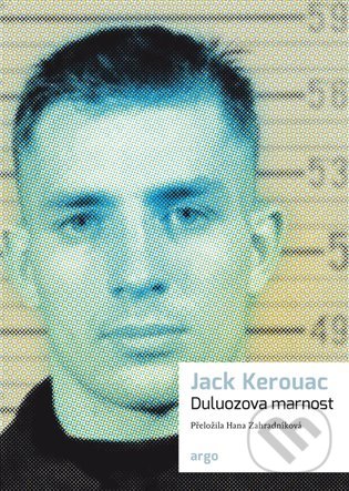 Levně Duluozova marnost - Jack Kerouac