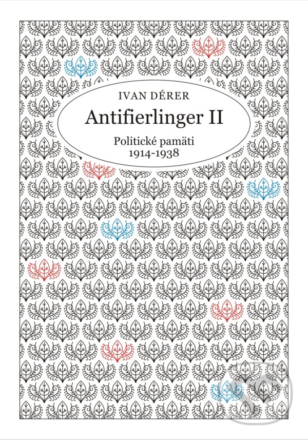 Antifierlinger II - Ivan Dérer, Communio Minerva, 2016