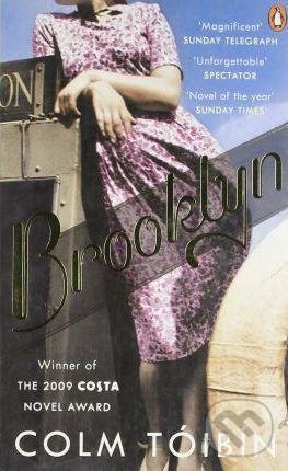 Brooklyn - Colm Toibin, Penguin Books, 2010
