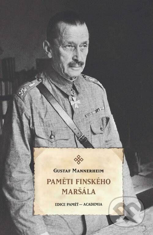 Levně Paměti finského maršála - Gustav Mannerheim - kniha z kategorie Autobiografie