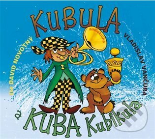 Levně Kubula a Kuba Kubikula - Vladislav Vančura - audiokniha z kategorie Beletria