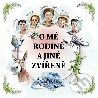 Levně O mé rodině a jiné zvířeně - Gerald Durrell - audiokniha z kategorie Životopisy, reportáže a myšlienky