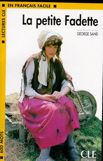 Levně La Petite Fadette - Goerge Sand - kniha z kategorie Spoločenská beletria