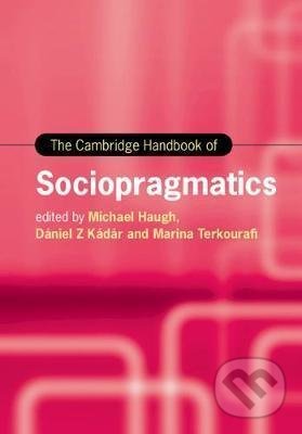 Kniha The Cambridge Handbook of Sociopragmatics