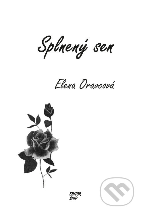 Levně Splnený sen - Elena Oravcová - kniha z kategorie Poézia