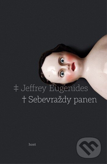 Sebevraždy panen - Jeffrey Eugenides, Host, 2013