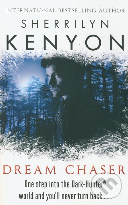 Levně Dream Chaser - Sherrilyn Kenyon - kniha z kategorie Beletria