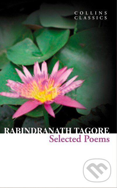 Levně Selected Poems - Rabindranath Tagore - kniha z kategorie Beletria